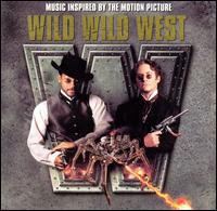 <i>Wild Wild West</i> (soundtrack) 1999 soundtrack album by various artists