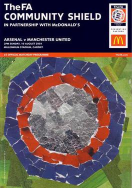 <span class="mw-page-title-main">2003 FA Community Shield</span> Football match