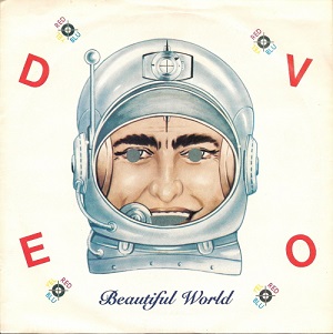 <span class="mw-page-title-main">Beautiful World (Devo song)</span> 1981 single by Devo