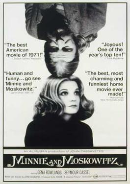 <i>Minnie and Moskowitz</i> 1971 film by John Cassavetes