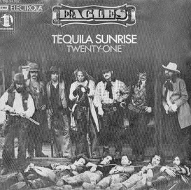 <span class="mw-page-title-main">Tequila Sunrise (Eagles song)</span> 1973 single by Eagles