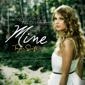 <span class="mw-page-title-main">Mine (Taylor Swift song)</span> 2010 single by Taylor Swift