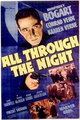 <i>All Through the Night</i> (film) 1942 film