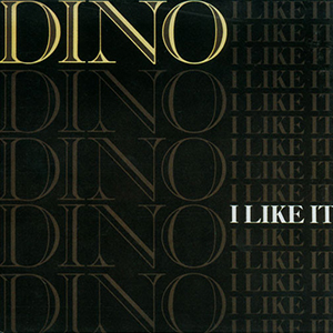 <span class="mw-page-title-main">I Like It (Dino song)</span> 1989 single by Dino