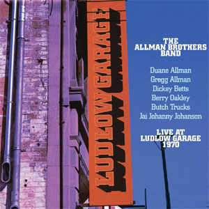 <i>Live at Ludlow Garage: 1970</i> 1990 live album by The Allman Brothers Band