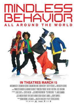 <i>Mindless Behavior: All Around the World</i> 2013 American film