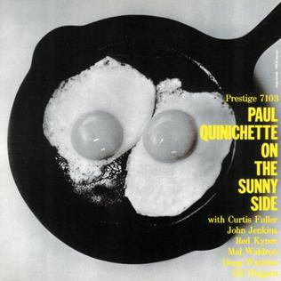 <i>On the Sunny Side</i> (Paul Quinichette album) 1957 studio album by Paul Quinichette