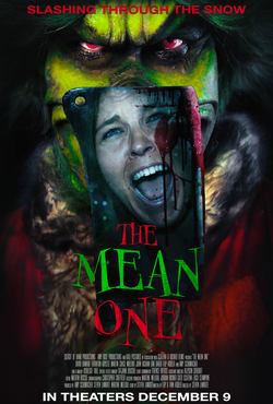 <i>The Mean One</i> 2022 film by Steven LaMorte