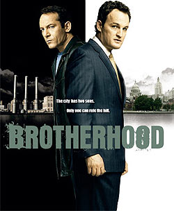 <i>Brotherhood</i> (American TV series) 2006 American TV series or program