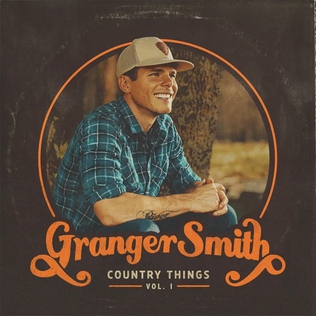 <i>Country Things</i> 2020 studio album by Granger Smith