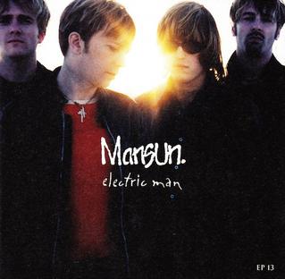 <span class="mw-page-title-main">Electric Man</span> 2000 song by Mansun