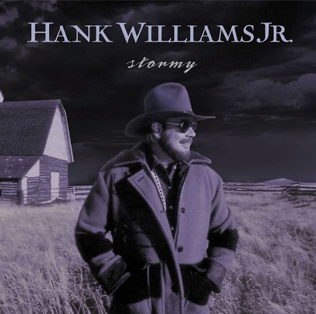 <i>Stormy</i> (album) 1999 studio album by Hank Williams Jr.