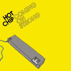 <i>Coming on Strong</i> (Hot Chip album) 2004 studio album by Hot Chip