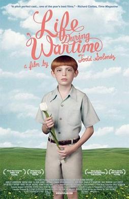 <i>Life During Wartime</i> (film) 2009 film by Todd Solondz