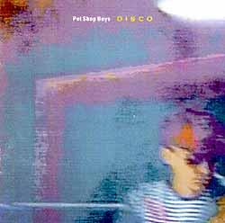 <i>Disco</i> (Pet Shop Boys album) 1986 remix album by Pet Shop Boys