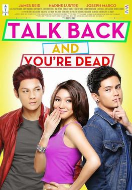 <i>Talk Back and Youre Dead</i> 2014 Filipino romantic comedy action film