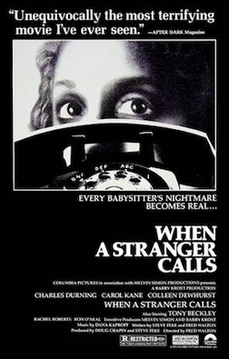 <i>When a Stranger Calls</i> (1979 film) 1979 American psychological thriller film by Fred Walton