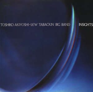 <i>Insights</i> (album) 1976 studio album by Toshiko Akiyoshi – Lew Tabackin Big Band