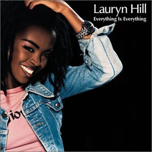 <span class="mw-page-title-main">Everything Is Everything (Lauryn Hill song)</span> 1999 single by Lauryn Hill