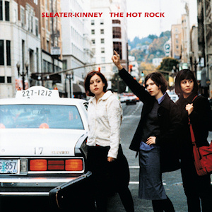 <i>The Hot Rock</i> (album) 1999 studio album by Sleater-Kinney