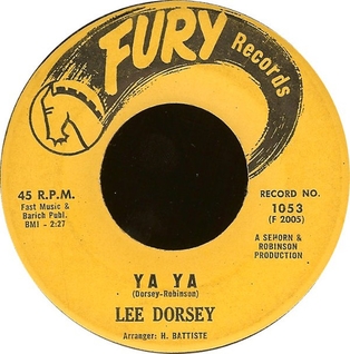 <span class="mw-page-title-main">Ya Ya (Lee Dorsey song)</span> 1961 single by Lee Dorsey