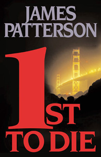 <i>1st to Die</i> 2001 crime novel by James Patterson