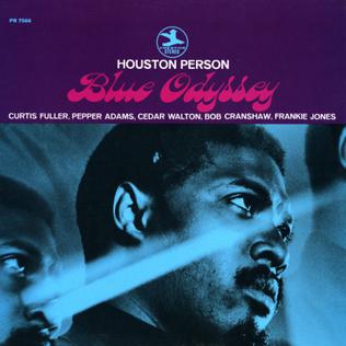 <i>Blue Odyssey</i> 1968 studio album by Houston Person