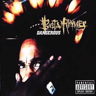 <span class="mw-page-title-main">Dangerous (Busta Rhymes song)</span> 1997 single by Busta Rhymes