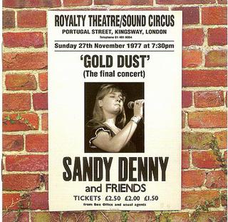 <i>Gold Dust</i> (Sandy Denny album) 1998 live album by Sandy Denny