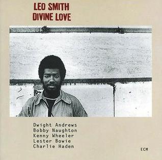 <i>Divine Love</i> (album) 1979 studio album by Leo Smith