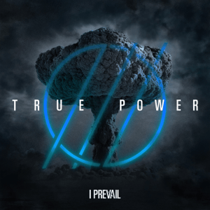 <i>True Power</i> 2022 studio album by I Prevail