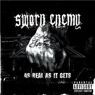 <i>As Real as It Gets</i> 2003 studio album by Sworn Enemy