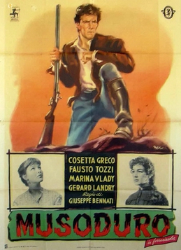 <i>Musoduro</i> 1953 film by Giuseppe Bennati