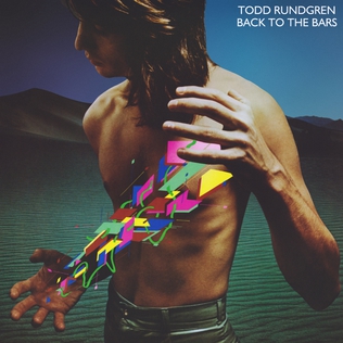 <i>Back to the Bars</i> 1978 live album by Todd Rundgren