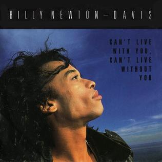 <span class="mw-page-title-main">Can't Live with You, Can't Live Without You</span> 1989 single by Billy Newton-Davis and Celine Dion