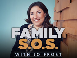 <i>Family S.O.S. with Jo Frost</i> American reality television series