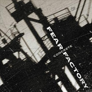 <i>Concrete</i> (Fear Factory album) 2002 studio album (demo) by Fear Factory