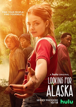 <i>Looking for Alaska</i> (miniseries) 2019 American teen drama TV miniseries