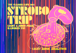 <i>Strobo Trip</i> 2011 EP by The Flaming Lips