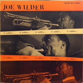 <i>Wilder n Wilder</i> 1956 studio album by Joe Wilder