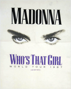 <span class="mw-page-title-main">Who's That Girl World Tour</span> 1987 concert tour by Madonna