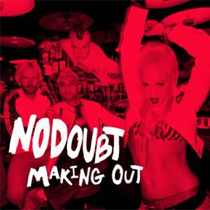 <span class="mw-page-title-main">Making Out (song)</span> 2002 promotional single by No Doubt