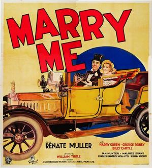 <i>Marry Me</i> (1932 film) 1932 film