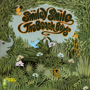 <i>Smiley Smile</i> 1967 studio album by the Beach Boys