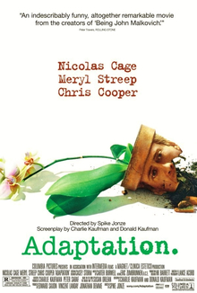 <i>Adaptation</i> (film) 2002 American film