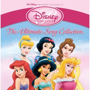 <i>Disney Princess: The Ultimate Song Collection</i> 2004 compilation album by Various Artists