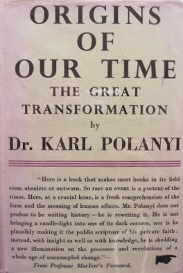 <i>The Great Transformation</i> (book) 1944 book by Karl Polanyi