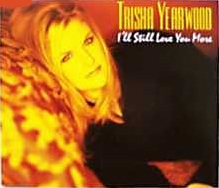 <span class="mw-page-title-main">I'll Still Love You More</span> 1999 single by Trisha Yearwood