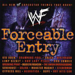 <i>WWF Forceable Entry</i> 2002 soundtrack album by WWE