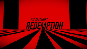 <i>The Blacklist: Redemption</i> 2017 American TV series or program